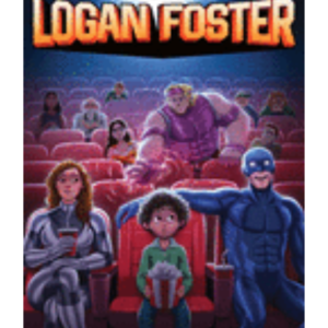 The Unforgettable Logan Foster #1