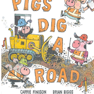 Pigs Dig a Road